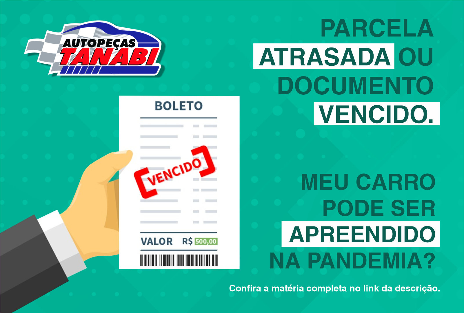 Parcelas vencidas, documentos atrasados? Meu carro pode ser preso na pandemia?