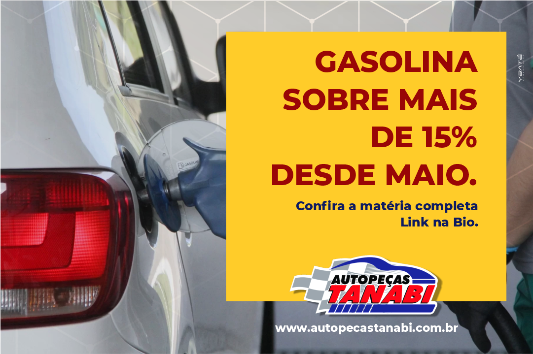Gasolina sobe mais de 15% desde Maio